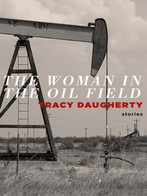 cover image of The Woman in Oil Fields
